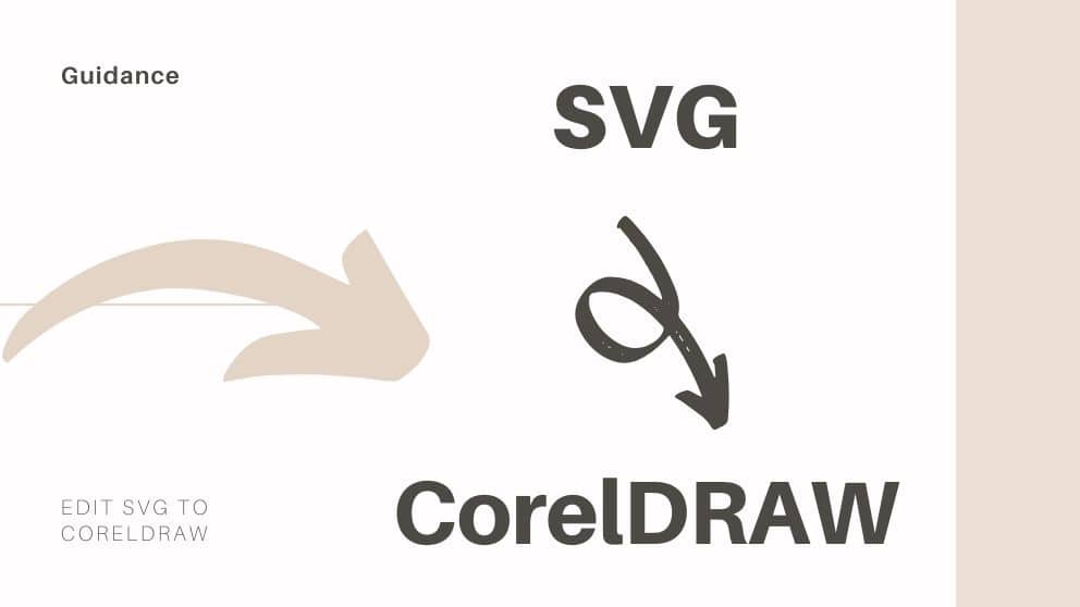 Download How to Edit SVG Files in CorelDRAW? | Tech Peat