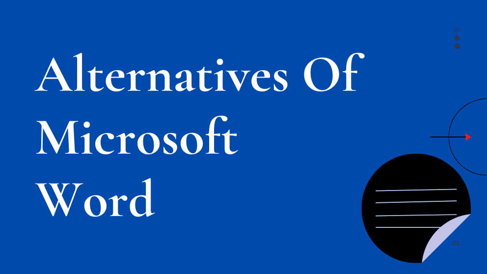 Best Free Alternatives Of Microsoft Word