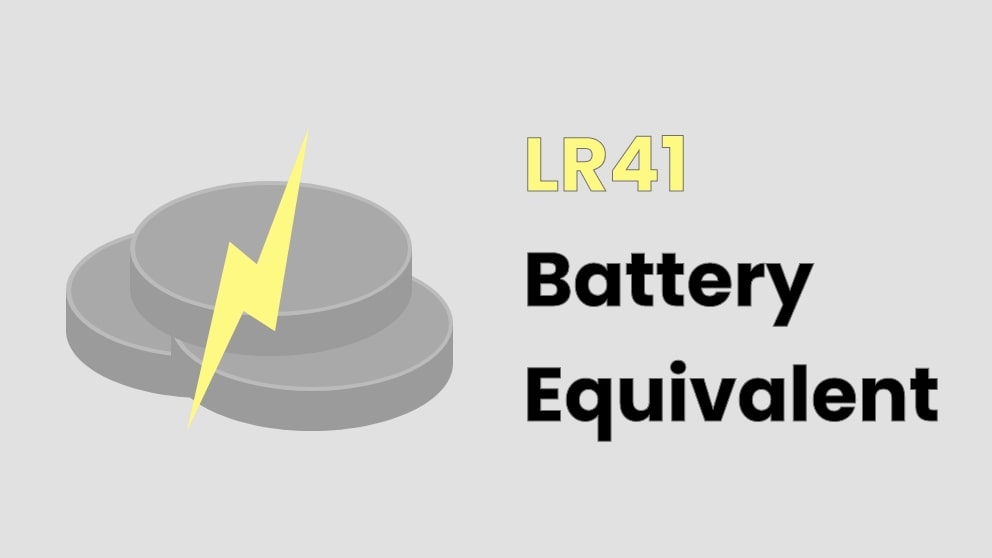 LR41 Battery Equivalent
