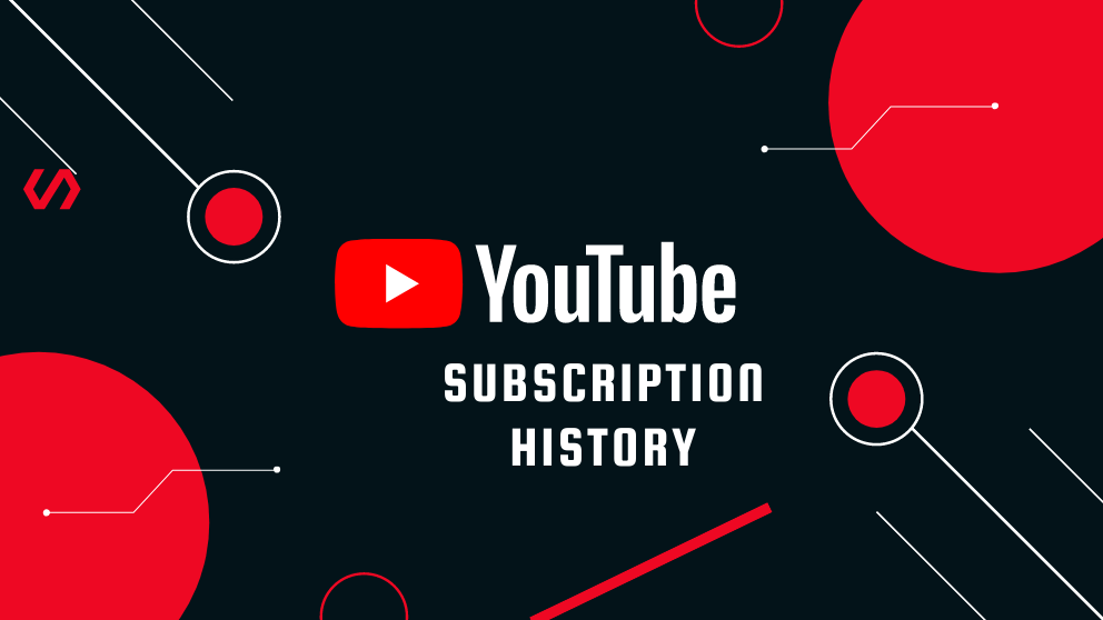 youtube subscription history