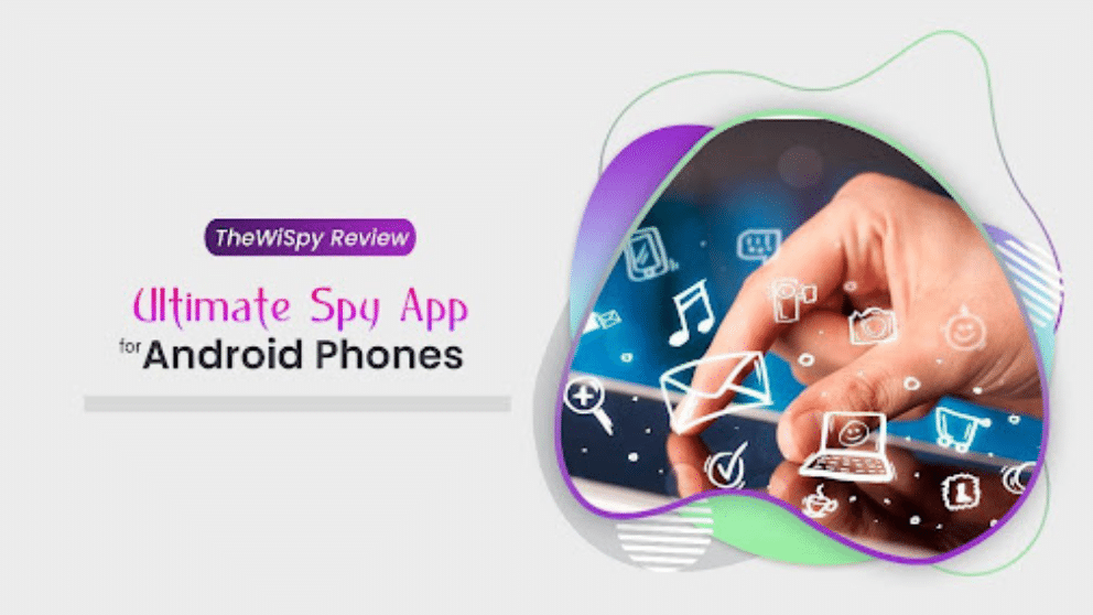 Ultimate Spy App for Android Phones